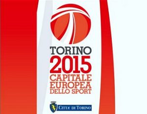 Torino 2015: capitale europea dello sport